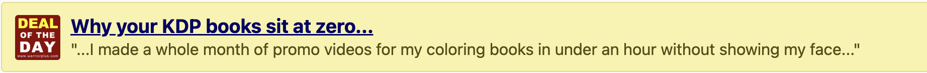 WarriorPlus Deal of the Day — “I made a whole month of promo videos for my coloring books in under an hour without showing my face”